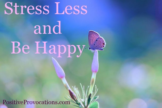 6 Fabulously Positive Steps to Stress LESS