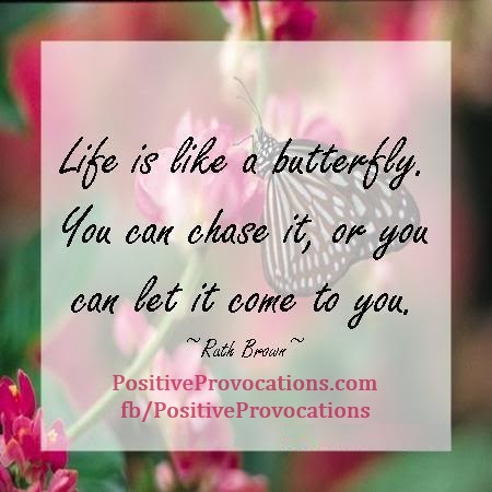 life is like a butterfly