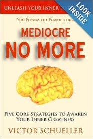 Mediocre No More by Victor