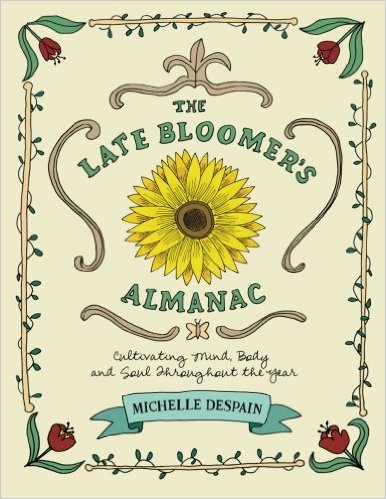 The Late Bloomer Revolution by Michelle DeSpain